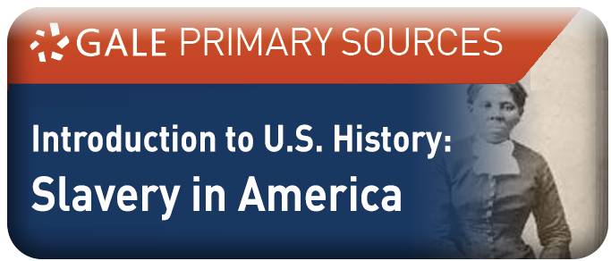 GALE Introduction to U.S. History: Slavery in America